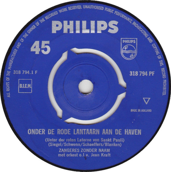 Zangeres Zonder Naam : Onder de Rode Lantaarn Aan de Haven (7", Single, Mono, 3-P)
