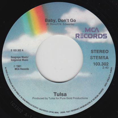 Tulsa (3) : Baby, Don't Go (7", Single)