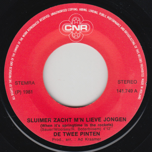 De Twee Pinten : Sluimer Zacht M'n Lieve Jongen (7", Single)
