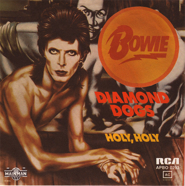 Bowie* : Diamond Dogs (7", Single)