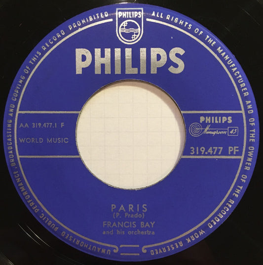 Francis Bay Et Son Orchestre : Paris (7", Single)