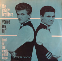 Everly Brothers : You're My Girl (7", Single)