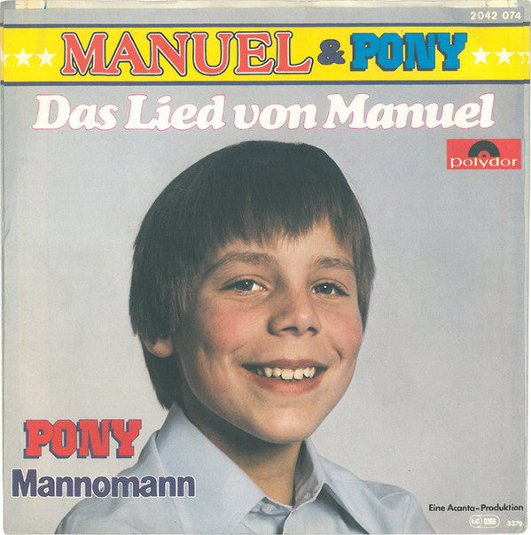 Manuel (9) & Pony (3) : Das Lied Von Manuel (7", Single, Inj)