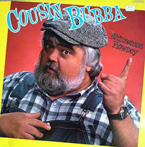 Cousin Bubba : Rhinestone Plowboy (LP, Album)