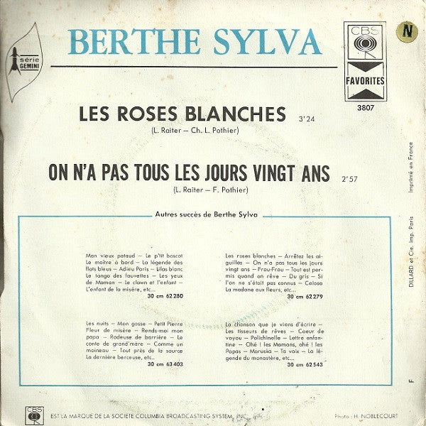Berthe Sylva : Les Roses Blanches / On N'a Pas Tous Les Jours 20 Ans (7", Single)
