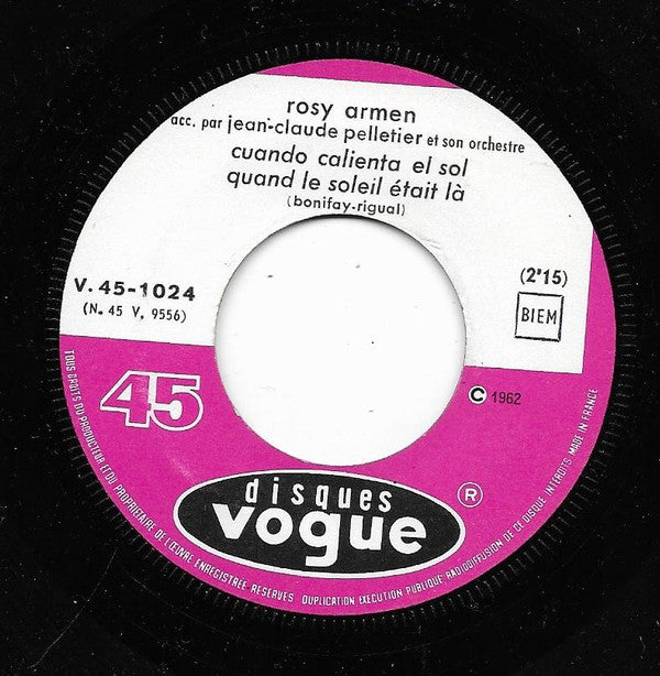 Rosy Armen Acc. Par Jean-Claude Pelletier Et Son Orchestre : Cuando Calienta El Sol (7", Single)