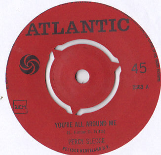 Percy Sledge : You're All Around Me / Self Preservation (7")
