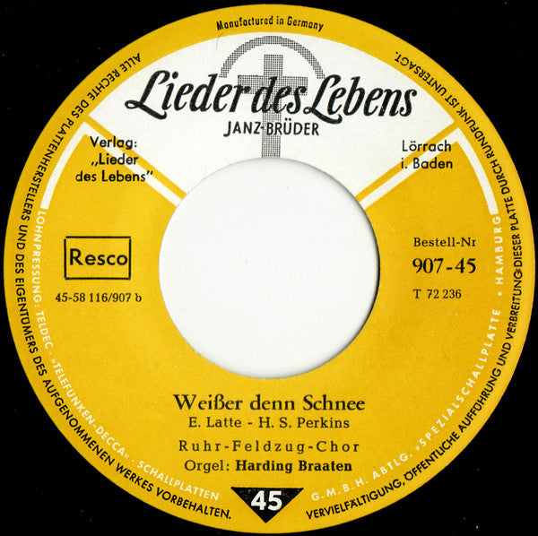 Hildor Janz, Ruhrfeldzugschor, Harding Braaten : Wie Groß Bist Du / Weißer Denn Der Schnee (7")
