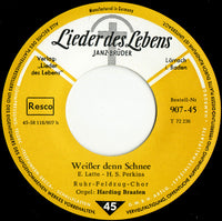 Hildor Janz, Ruhrfeldzugschor, Harding Braaten : Wie Groß Bist Du / Weißer Denn Der Schnee (7")
