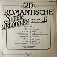 Acker Bilk His Clarinet And Strings : 20 Romantische Sfeer-Melodieën (LP, Album)