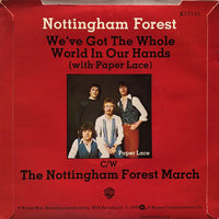 Nottingham Forest : We Got The Whole World In Our Hands (7", Single)