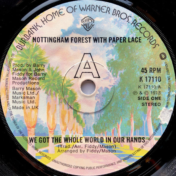 Nottingham Forest : We Got The Whole World In Our Hands (7", Single)