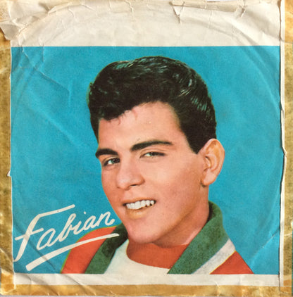 Fabian (6) : Turn Me Loose / I'm A Man (7")